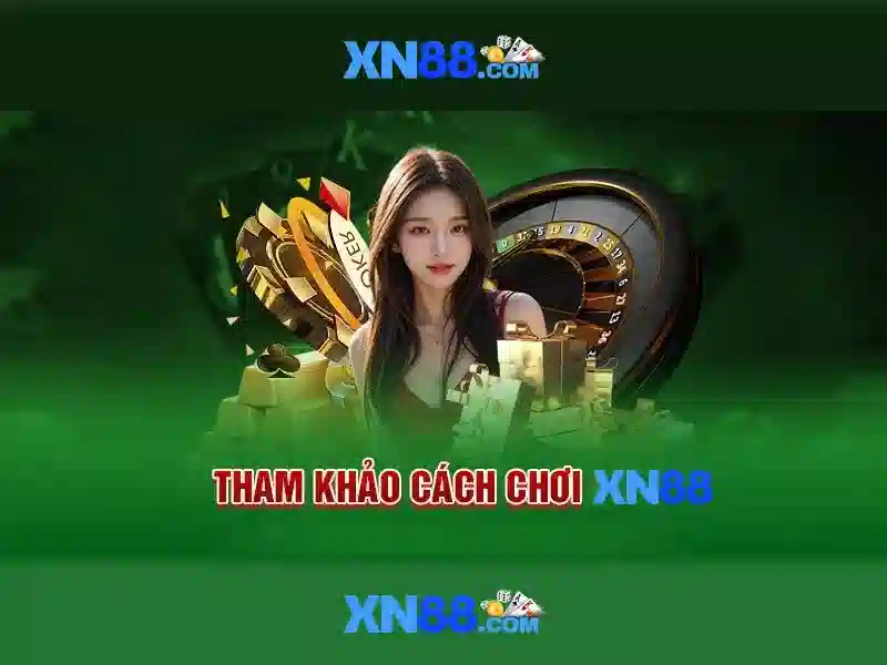 xn88: Nền tảng giải trí trực tuyến và những trải nghiệm đáng chú ý