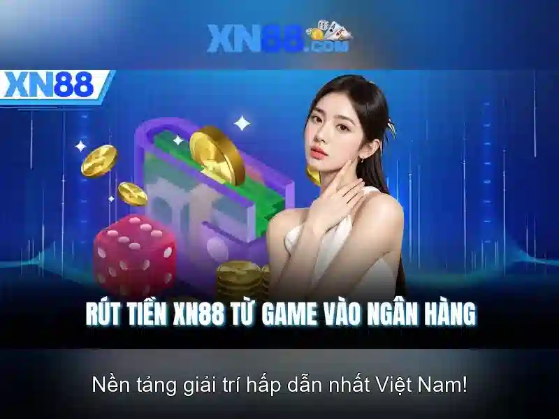 xn88: nền tảng giải trí trực tuyến và trải nghiệm người dùng
